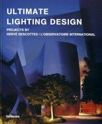 обложка книги Ultimate Lighting Design книга Ultimate Lighting Design, автор: Herve Descottes